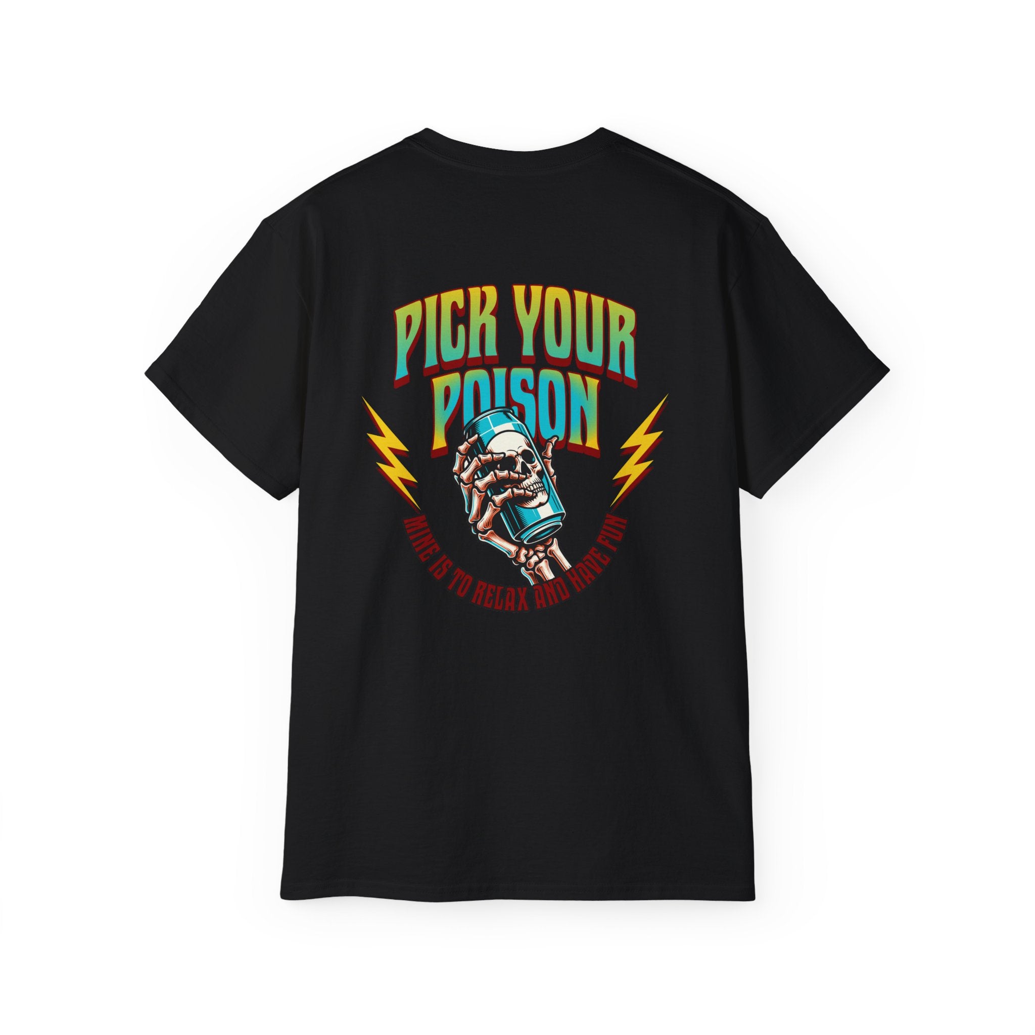 Pick Your Poison - Unisex Ultra Cotton Tee (Back) - Damned Threads